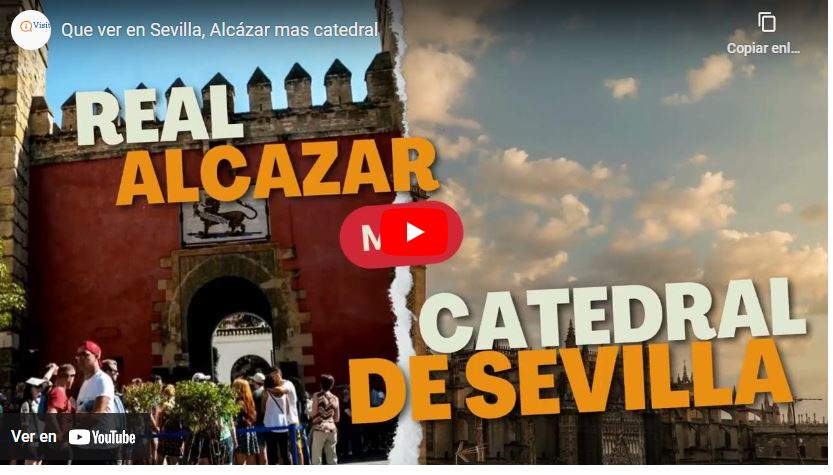 Catedral de Sevilla Alcázar de Sevilla